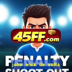 john wick de volta ao jogo dublado